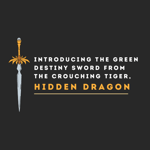 Introducing the Green Destiny Sword from the Crouching Tiger, Hidden Dragon