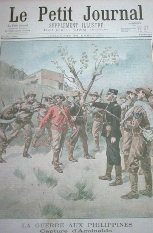 Le Petit Journal capture of Aguinaldo April 14 1901 issue