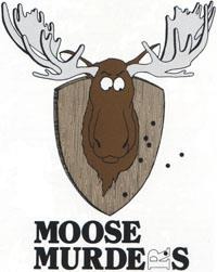 Moose Murders